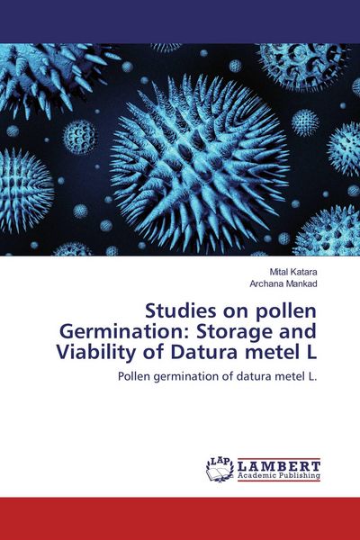 Produktbild: Studies on pollen Germination: Storage and Viability of Datura metel L