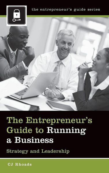 Produktbild: The Entrepreneur's Guide to Running a Business