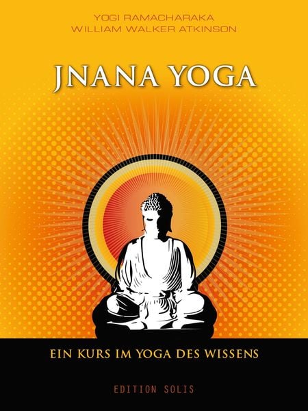 Produktbild: Jnana Yoga - Ein Kurs im Yoga des Wissens