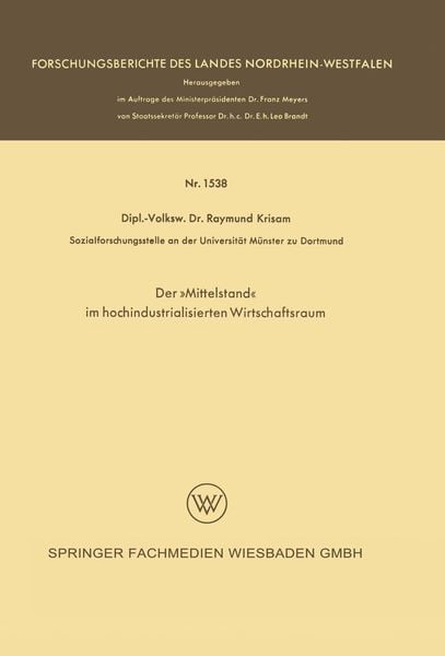Produktbild: Der &raquo;Mittelstand&laquo; im hochindustrialisierten Wirtschaftsraum
