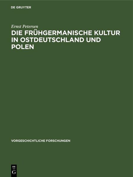 Produktbild: Die fr&uuml;hgermanische Kultur in Ostdeutschland und Polen