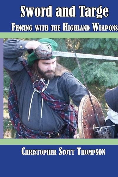 Produktbild: Sword and Targe Fencing with the Highland Weapons
