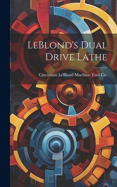 Produktbild: LeBlond's Dual Drive Lathe