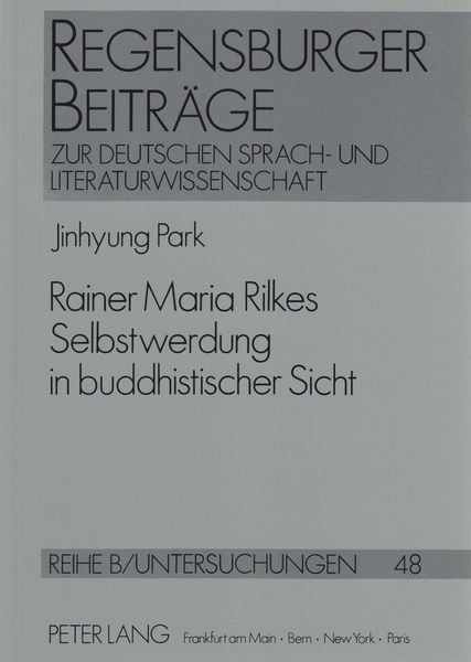 Produktbild: Rainer Maria Rilkes Selbstwerdung in buddhistischer Sicht