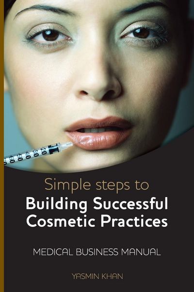 Produktbild: Simple Steps to Building Successful Cosmetic Practices