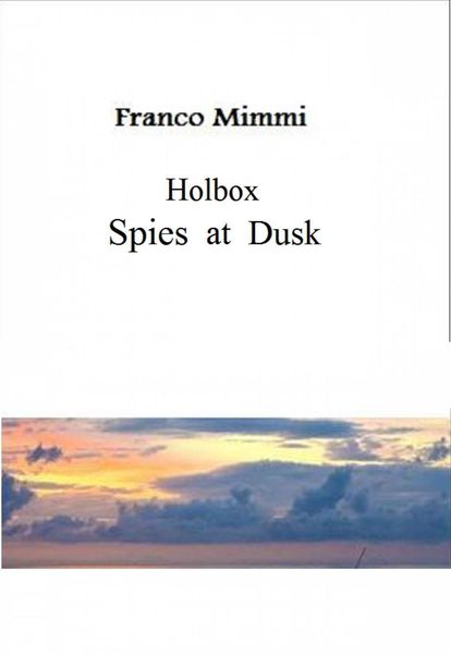 Produktbild: Holbox - Spies at Dusk