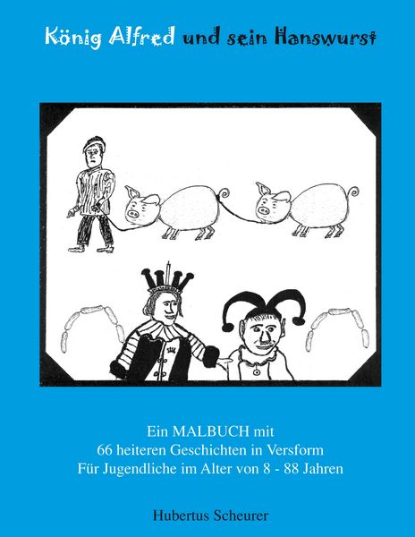 Produktbild: K&ouml;nig Alfred und sein Hanswurst