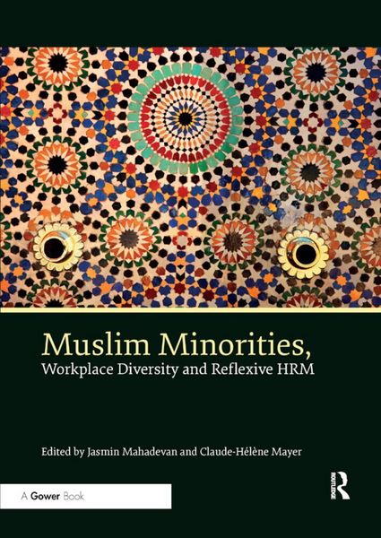 Produktbild: Muslim Minorities, Workplace Diversity and Reflexive HRM