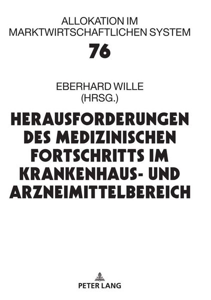 Produktbild: Herausforderungen des medizinischen Fortschritts im Krankenhaus- und Arzneimittelbereich