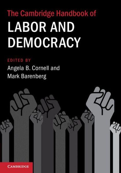 Produktbild: The Cambridge Handbook of Labor and Democracy