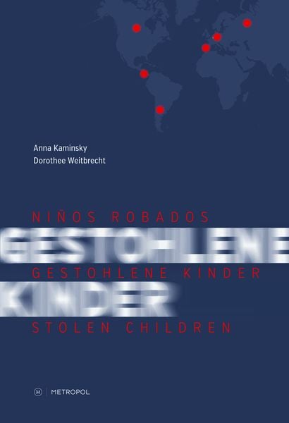 Produktbild: Ni&ntilde;os Robados / Gestohlene Kinder / Stolen Children