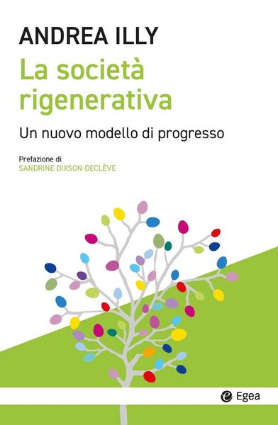 Produktbild: La societ&agrave; rigenerativa. Un nuovo modello di progresso