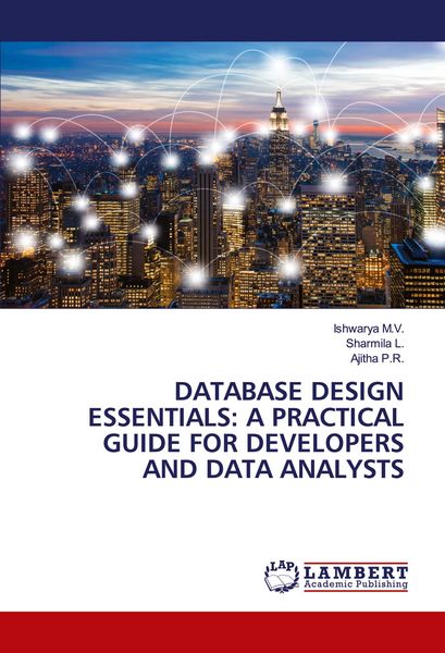 Produktbild: Database Design Essentials: a Practical Guide For Developers and Data Analysts
