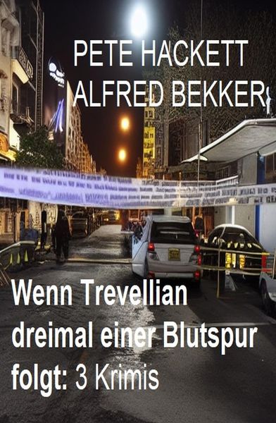 Produktbild: Wenn Trevellian dreimal einer Blutspur folgt: 3 Krimis