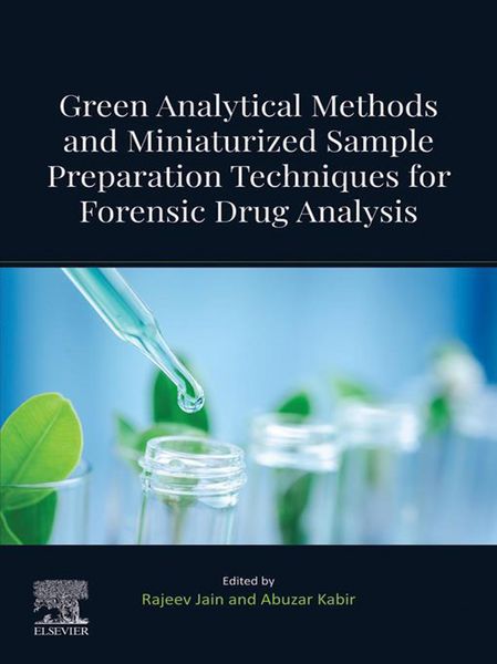Produktbild: Green Analytical Methods and Miniaturized Sample Preparation techniques for Forensic Drug Analysis