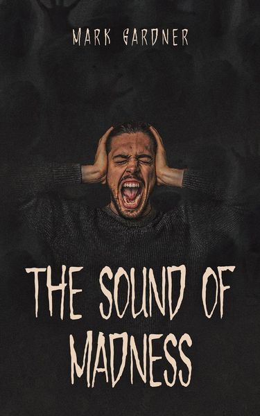Produktbild: The Sound of Madness