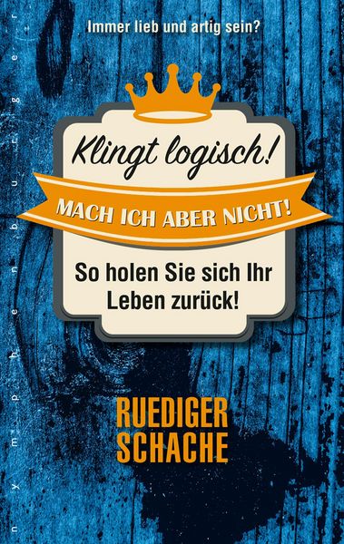 Produktbild: Klingt logisch - mach ich aber nicht!