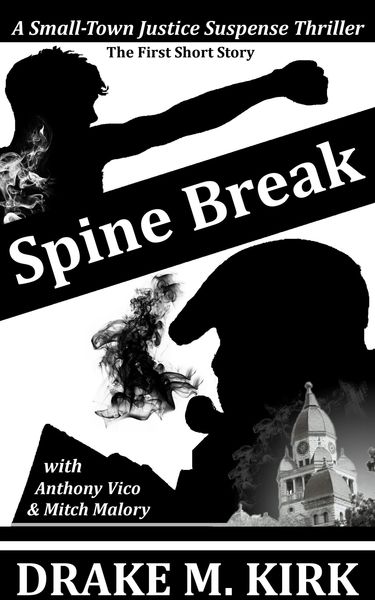 Produktbild: Spine Break (A Small-Town Justice Suspense Thriller)