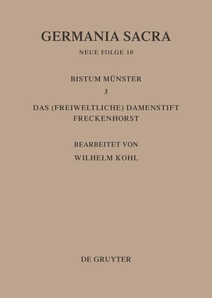 Produktbild: Die Bist&uuml;mer der Kirchenprovinz K&ouml;ln. Das Bistum M&uuml;nster III. Das (freiweltliche) Damenstift Freckenhorst