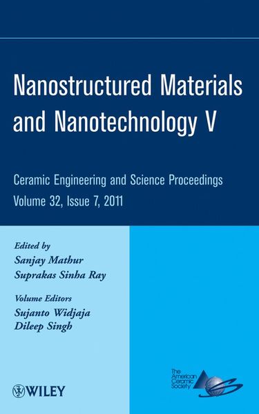 Produktbild: Nanostructured Materials and Nanotechnology V, Volume 32, Issue 7