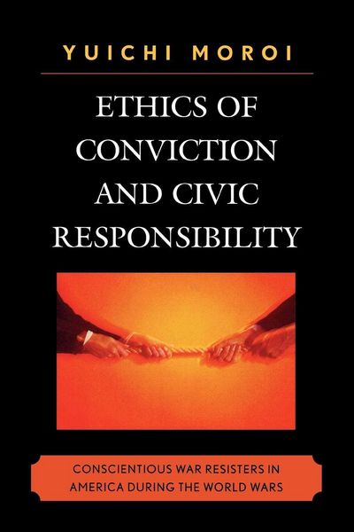 Produktbild: Ethics of Conviction and Civic Responsibility