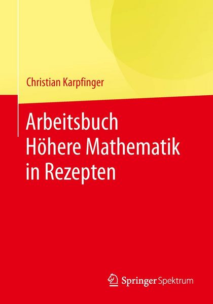 Produktbild: Arbeitsbuch H&ouml;here Mathematik in Rezepten