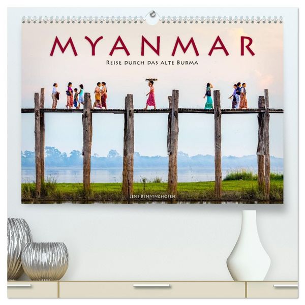 Produktbild: Myanmar - Reise durch das alte Burma (hochwertiger Premium Wandkalender 2026 DIN A2 quer), Kunstdruck in Hochglanz