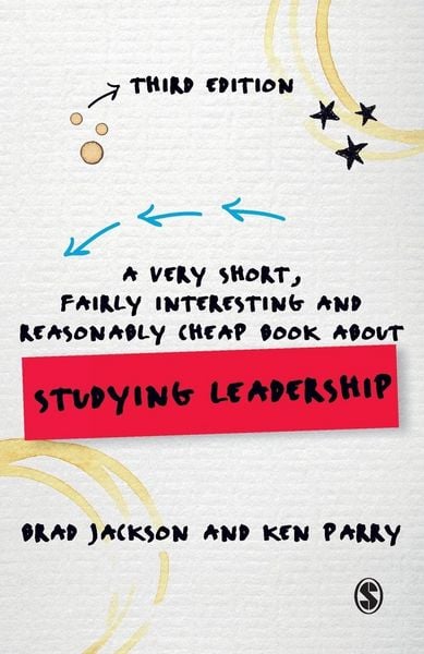 Produktbild: A Very Short, Fairly Interesting and Reasonably Cheap Book about Studying Leadership