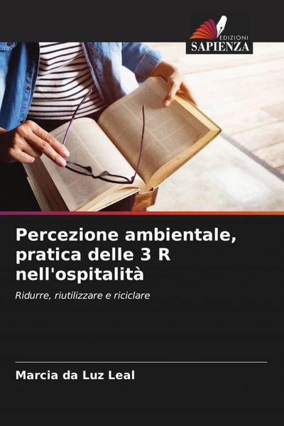 Produktbild: Percezione ambientale, pratica delle 3 R nell'ospitalit&agrave;