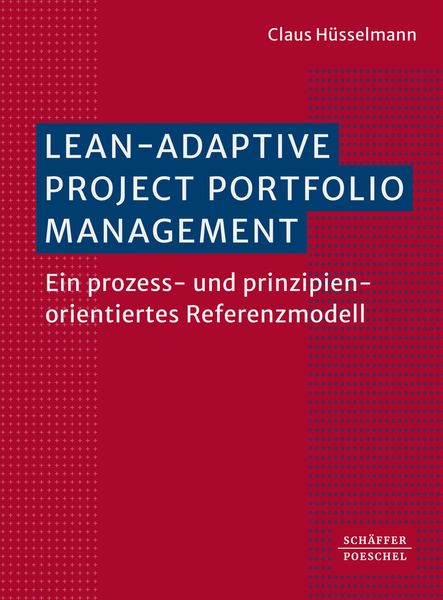 Produktbild: Lean-Adaptive Project Portfolio Management
