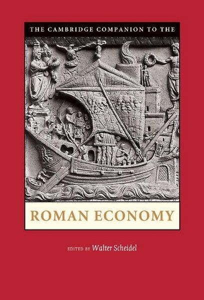 Produktbild: The Cambridge Companion to the Roman Economy. Edited by Walter Scheidel
