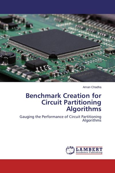 Produktbild: Benchmark Creation for Circuit Partitioning Algorithms