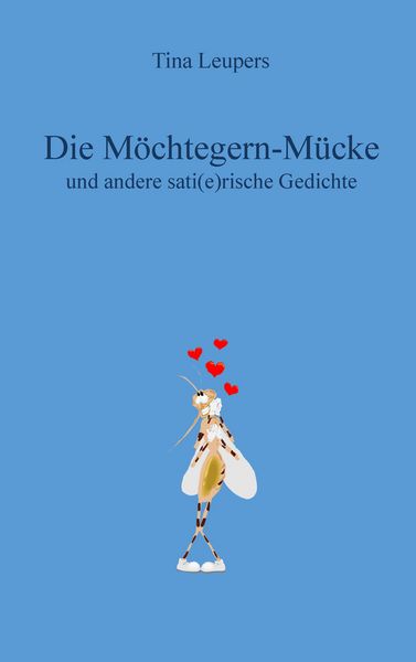 Produktbild: Die M&ouml;chtegern-M&uuml;cke