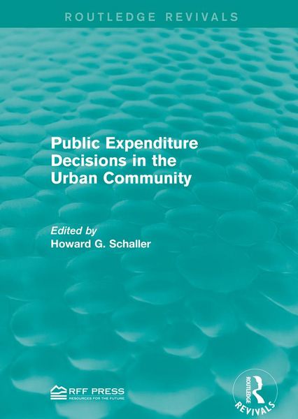 Produktbild: Public Expenditure Decisions in the Urban Community