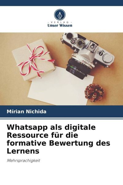 Produktbild: Whatsapp als digitale Ressource f&uuml;r die formative Bewertung des Lernens