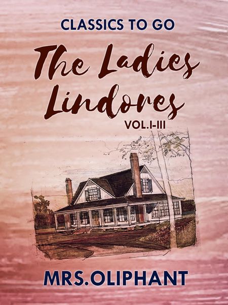 Produktbild: The Ladies Lindores, Vol. I-III