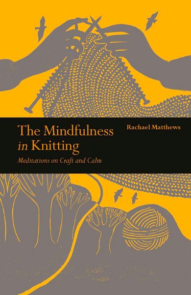 Produktbild: Matthews, R: Mindfulness in Knitting