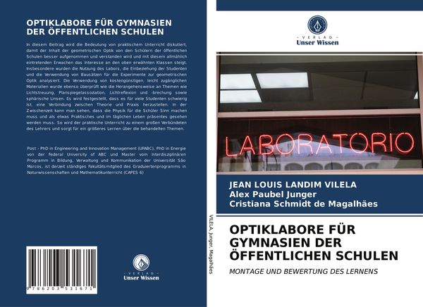 Optiklabore für Gymnasien der Öffentlichen Schulen, Taschenbuch von Jean Louis Landim Vilela , Alex Paubel Junger , Cristiana Schmidt de Magalhães,