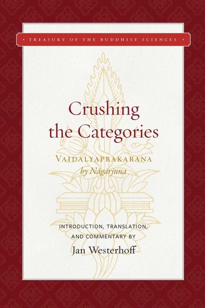 Produktbild: Crushing the Categories (Vaidalyaprakarana)