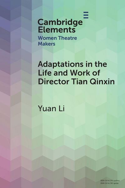 Produktbild: Adaptations in the Life and Work of Director Tian Qinxin