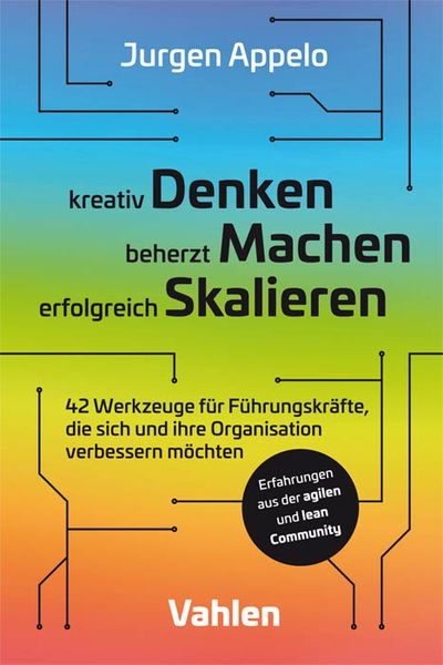 Produktbild: Kreativ Denken, beherzt Machen, erfolgreich Skalieren
