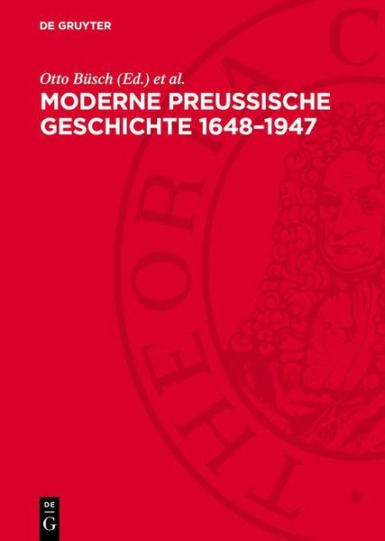 Produktbild: Moderne Preu&szlig;ische Geschichte 1648-1947