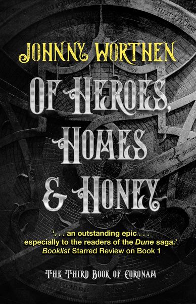 Produktbild: Of Heroes, Homes and Honey: Coronam Book III