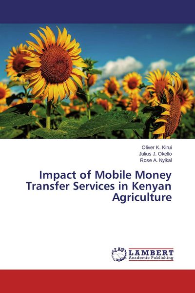 Produktbild: Impact of Mobile Money Transfer Services in Kenyan Agriculture