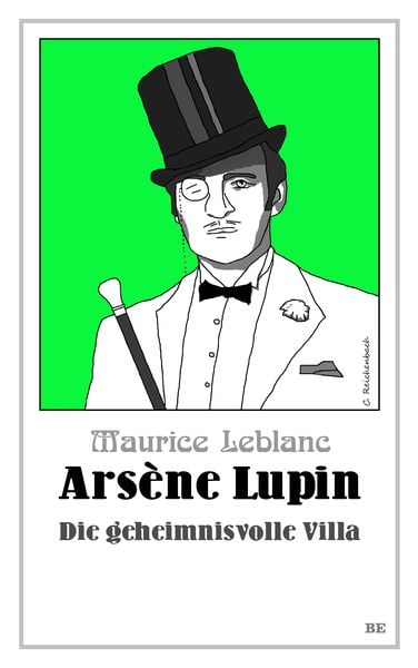 Arsène Lupin - Die geheimnisvolle Villa, Taschenbuch von Maurice Leblanc, Belle Époque, 978-3-96357-159-6