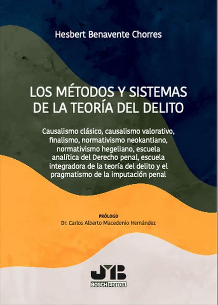 Produktbild: Los m&eacute;todos y sistemas de la teor&iacute;a del delito