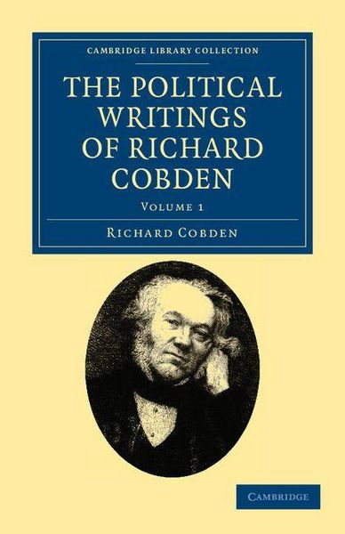Produktbild: The Political Writings of Richard Cobden - Volume 1