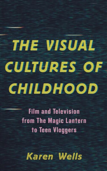 Produktbild: The Visual Cultures of Childhood