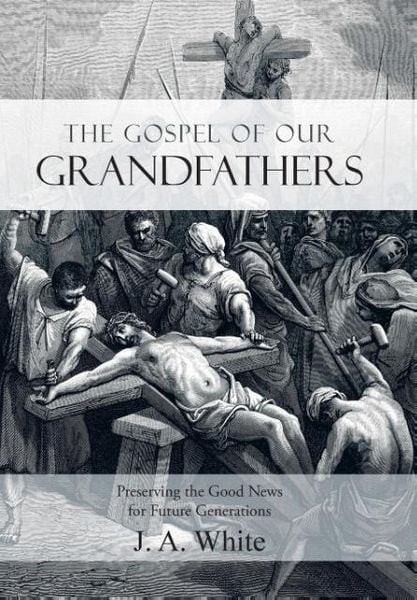 Produktbild: The Gospel of Our Grandfathers