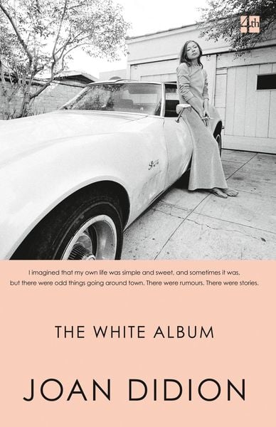 The White Album, Taschenbuch von Joan Didion, HarperCollins, 9780008284688
